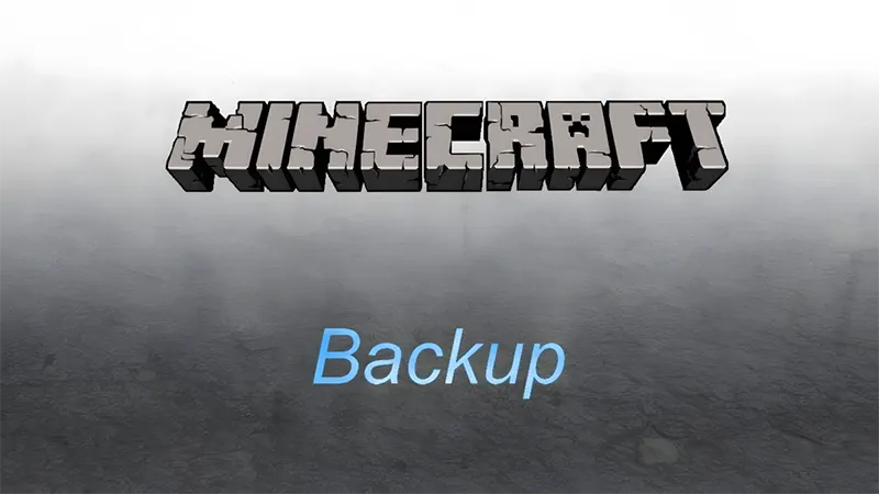 Làm sao để khôi phục save Minecraft đã backup?